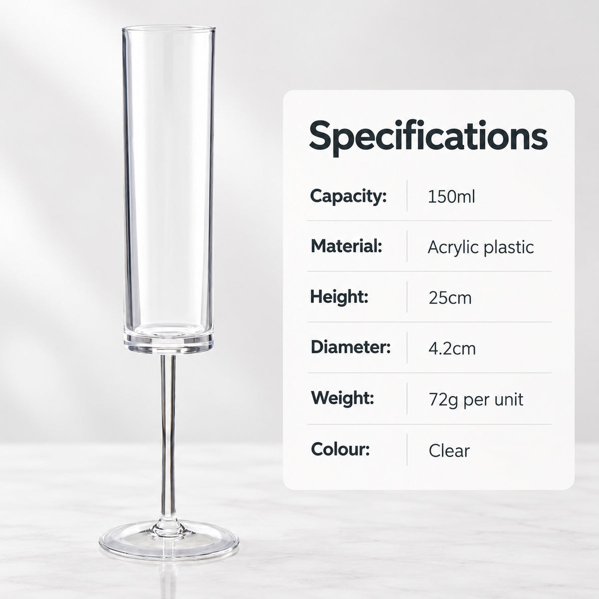 Plastic champagne flute specs: 150ml, acrylic, 25cm tall, 4.2cm diameter, 72g, clear