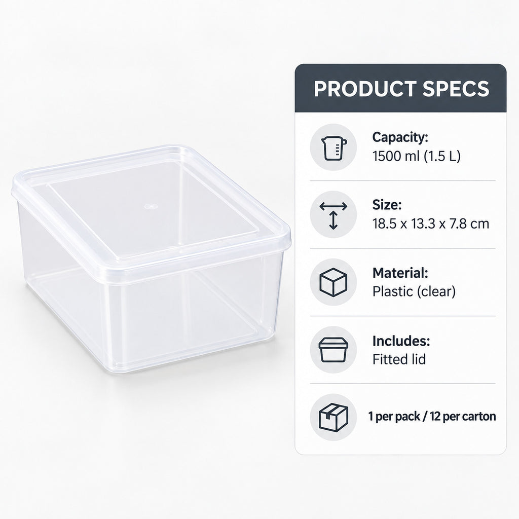 Plastic food storage container specs: 1500ml, 18.5 x 13.3 x 7.8cm, fitted lid, 12 per carton